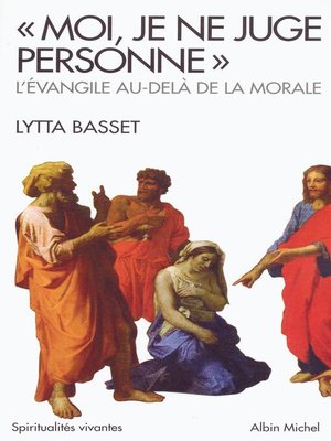 cover image of « Moi, je ne juge personne »